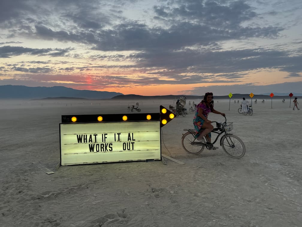 What Burning Man Gets Right (Yes, Even the Ridiculous Bits)
